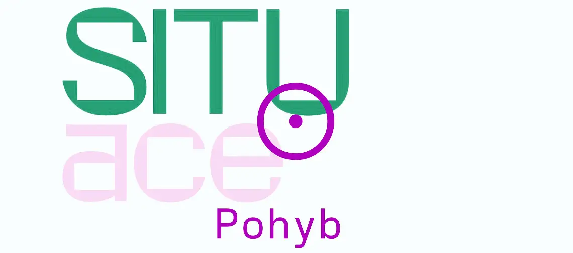 foto k akci ⊙ SITUace: POHYB