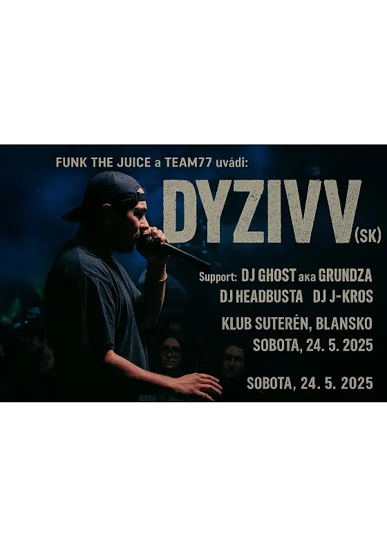foto k akci: DYZIVV by Funk the Juice a Team77