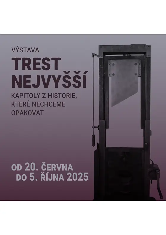 foto k akci: Komentovaná prohlídka výstavy Trest nejvyšší