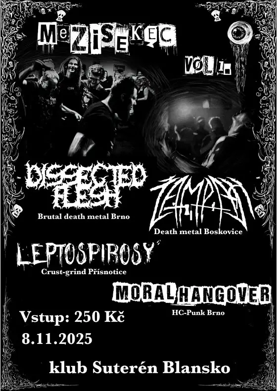 foto k akci: Extrémní metal | koncerty 4 kapel – MeziSekec vol.1 | Dissected Flash | Žampach | Leptospirosy | Moral Hangover