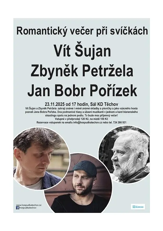 foto k akci: Romantický večer při svíčkách – Vít Šujan a Zbyněk Petržela a Jan Bobr Pořízek