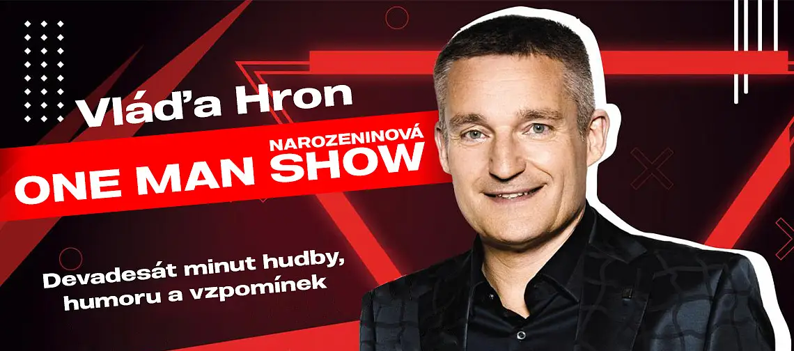 foto k akci VLÁĎA HRON – NAROZENINOVÁ ONE MAN SHOW