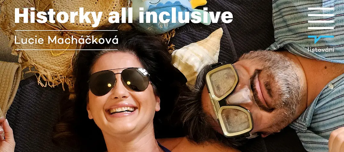 foto k akci LiStOVáNí.cz: Historky All Inclusive