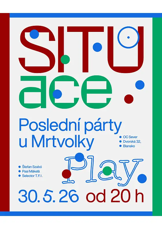 foto k akci: ⊙ SITUace: párty U Mrtvolky