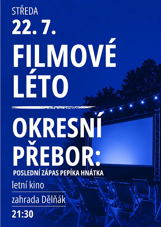foto k akci: FILMOVÉ LÉTO – OKRESNÍ PŘEBOR: POSLEDNÍ ZÁPAS PEPÍKA HNÁTKA