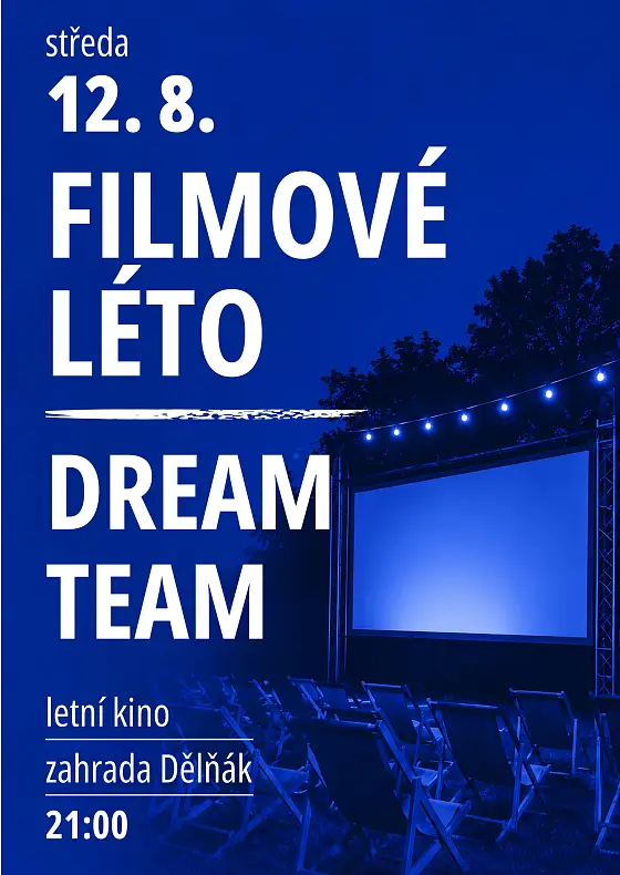 foto k akci: FILMOVÉ LÉTO – DREAM TEAM
