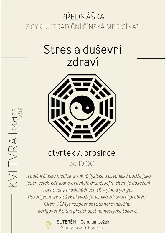 foto k akci: Tradiční čínská medicína | Stres a duševní zdraví | Jitka Součková | Cyklus přednášek